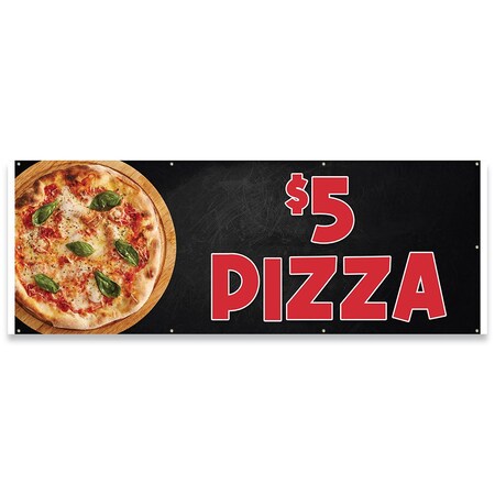Signmission $5 Pizza Banner Concession Stand Food Truck Single Sided B-96-30004
